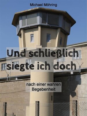cover image of Und schließlich siegte ich doch